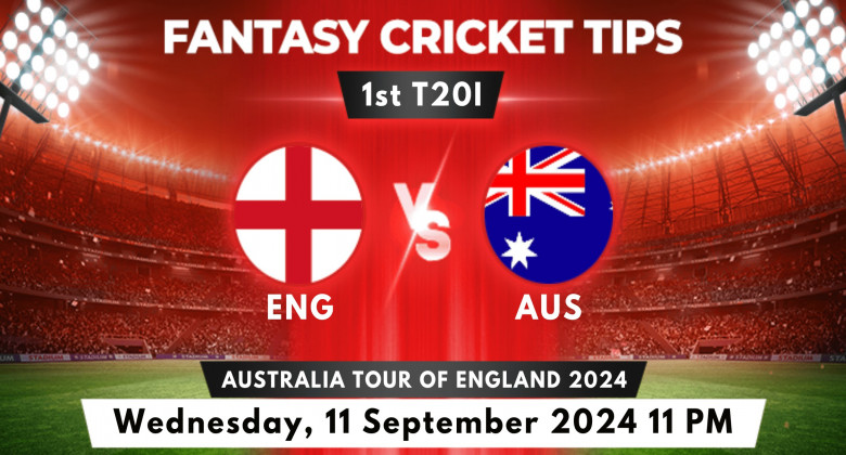 ENG vs AUS 1st T20 2024 Prediction