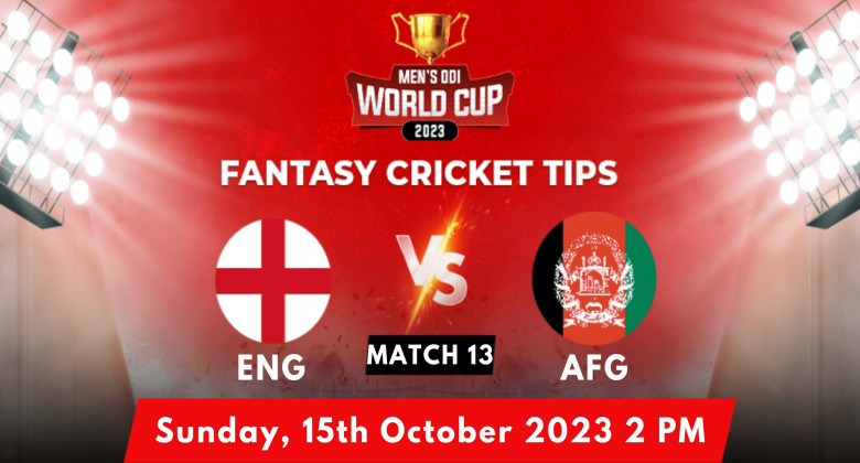 England vs Afghanistan ODI World Cup 2023 Match Prediction