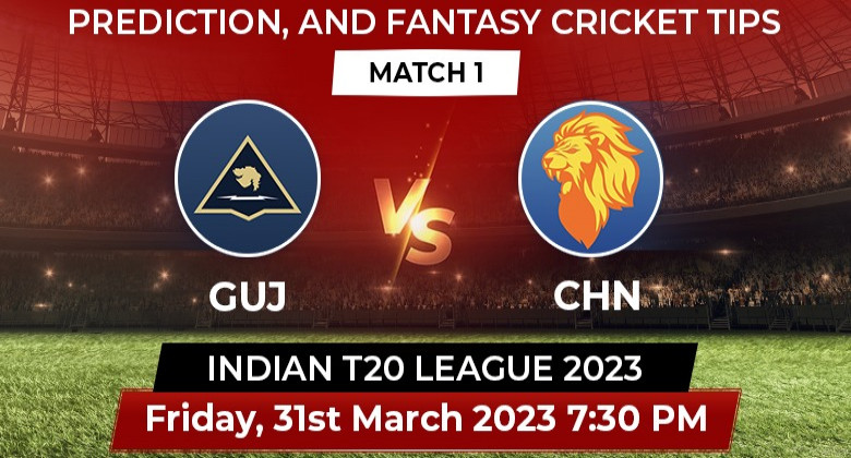 Gujarat vs Chennai 2023 Match Prediction