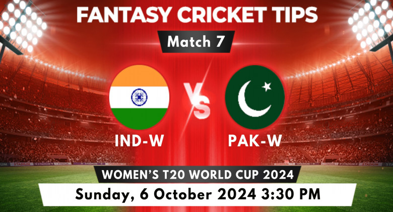 IND-W vs PAK-W 2024 Women's T20 World Cup Match 7