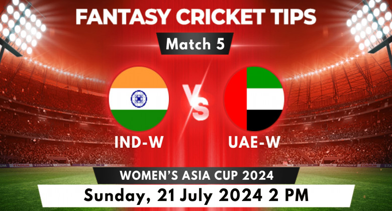 IND-W vs UAE-W 2024 Women's Asia Cup Match 5 Prediction