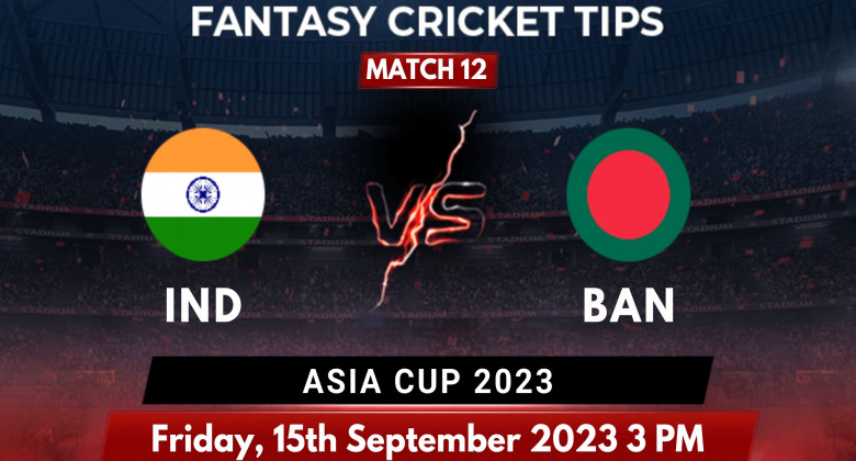 India vs Bangladesh Asia Cup 2023 Match Prediction