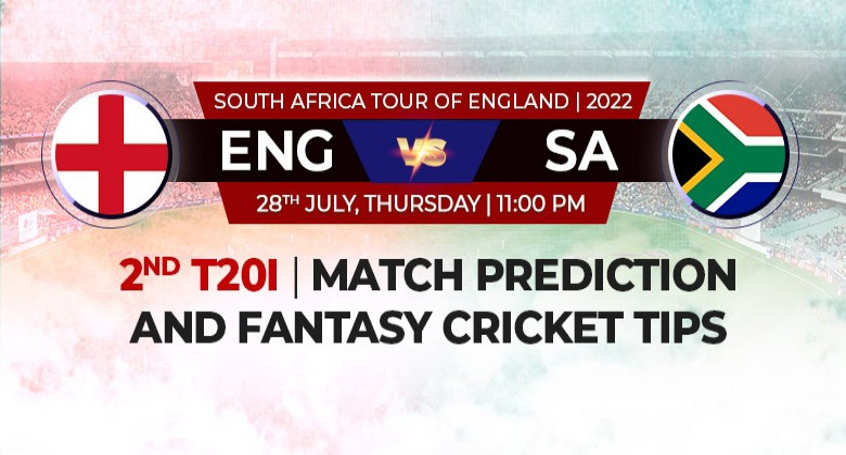 ENGLAND VS SOUTH AFRICA 2022 2nd T20