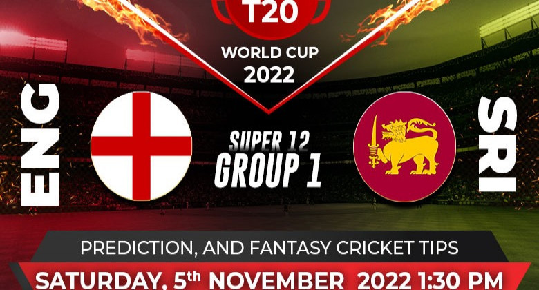 ENGLAND VS SRI LANKA T20 WORLD CUP 2022